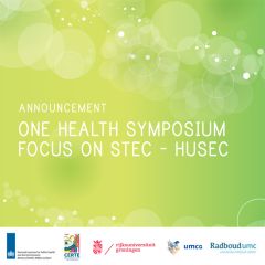 Symposium One health symposium FOCUS op STEC-HUSEC